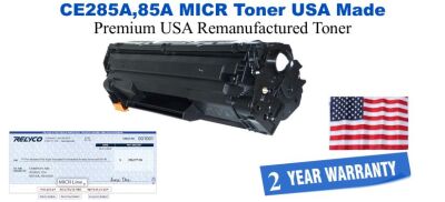 CE285A,85A MICR USA Made Remanufactured toner