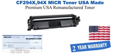 CF294X,94X MICR USA Made Remanufactured toner