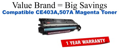 CE403A,507A Magenta Compatible Value Brand toner